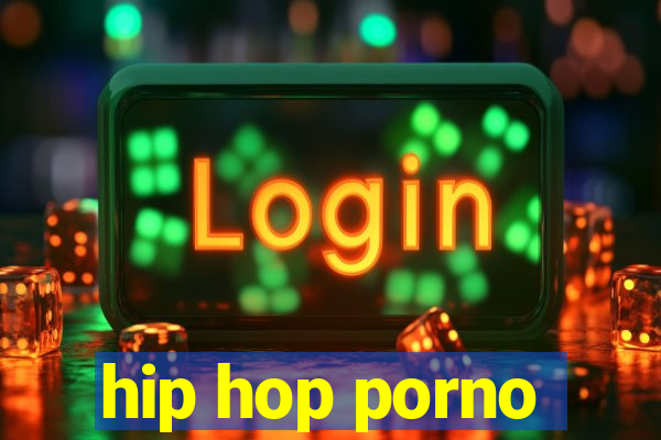 hip hop porno